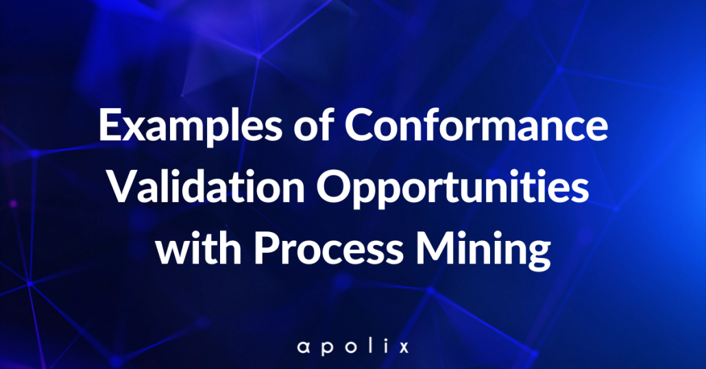 conformance validation with process mining