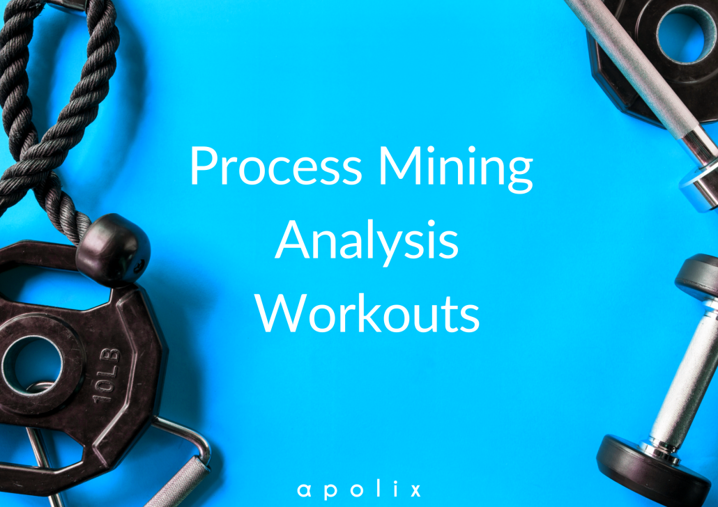 Process Mining Workouts